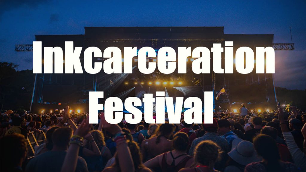 2025 Inkcarceration Festival Lineup Revealed Who