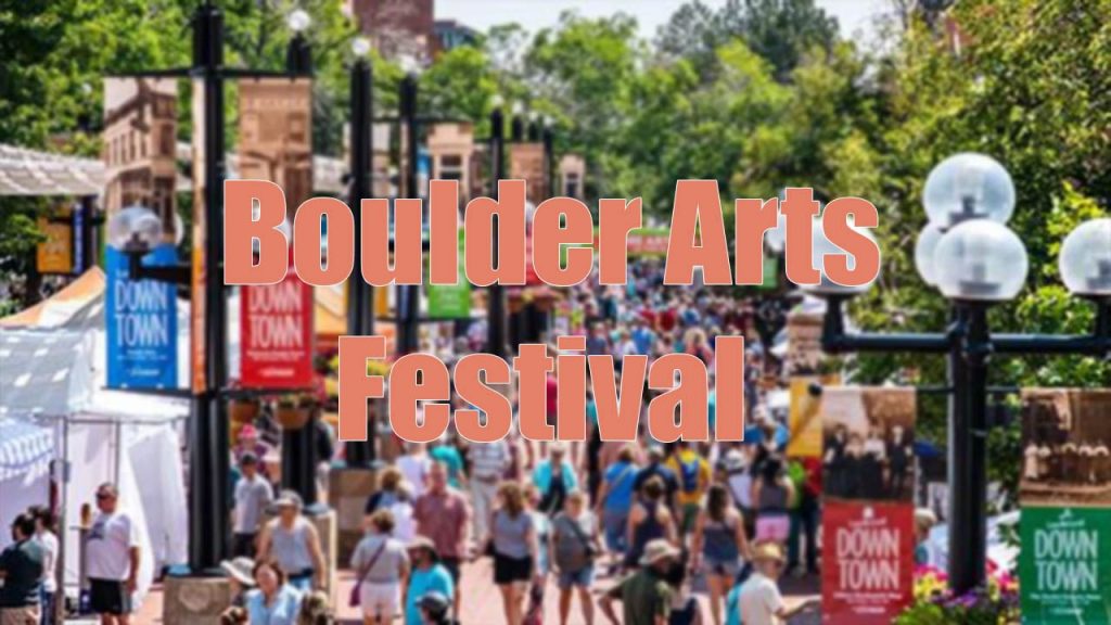 Boulder Arts Festival 2025 Celebrating Creativity and Culture in Style