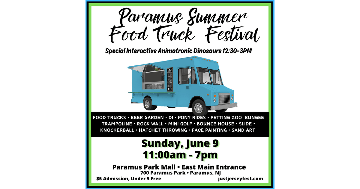 Paramus Food Truck Festival 2025 A Culinary Extravaganza You Can't Miss! Food Truck Festival This Weekend Near Lake 2025 Calendar